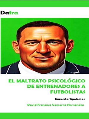 cover image of El maltrato psicológico de entrenadores a futbolistas